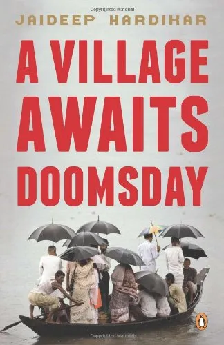 A Village Awaits Doomsday
