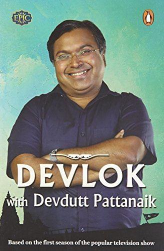 Devlok with Devdutt  Pattanaik