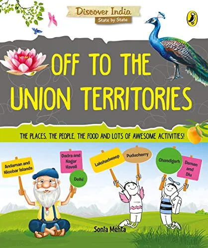 Discover India: Off to the Union Territories