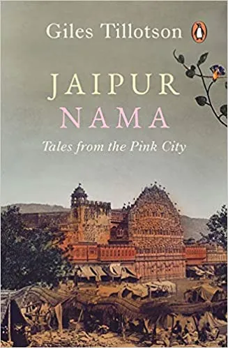 Jaipur Nama Tales From The Pink City