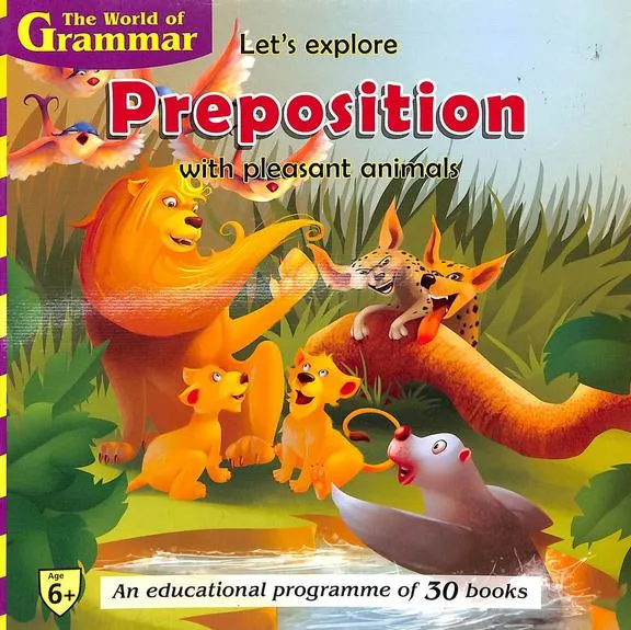 Lets Explore Preposition With Pleasant Animals