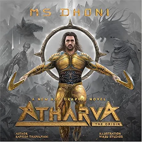 Atharva The Origin (a New Age Graphic Novel) Featuring Ms Dhoni