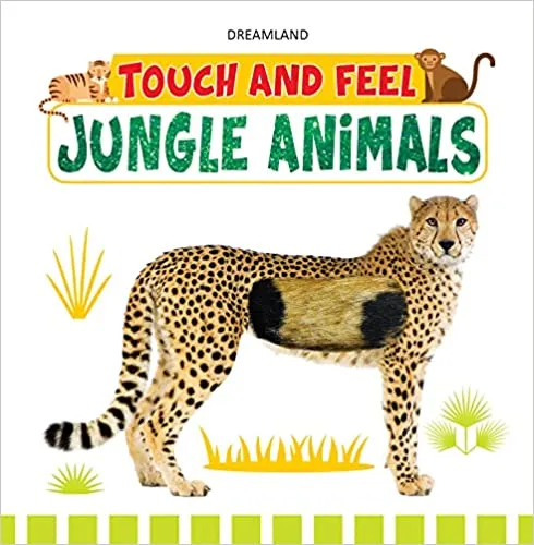 Jungle Animals Touch And Feel Book To Help Children Learn Different  Textures Age 1 - 4 Years