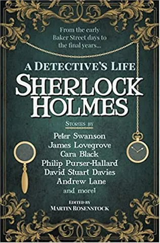 Sherlock Holmes A Detective�s Life A Detectives Life
