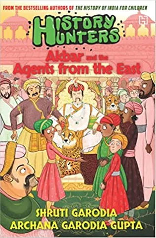 History Hunters Akbar And The Agents From The East