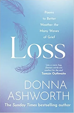 Loss Poems To Better Weather The Many Waves Of Grief