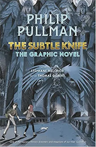 The Subtle Knife The Graphic Novel