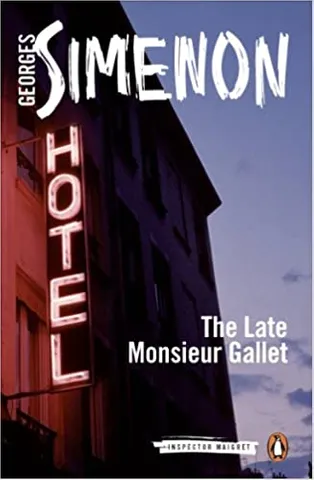 The Late Monsieur Gallet Inspector Maigret #2