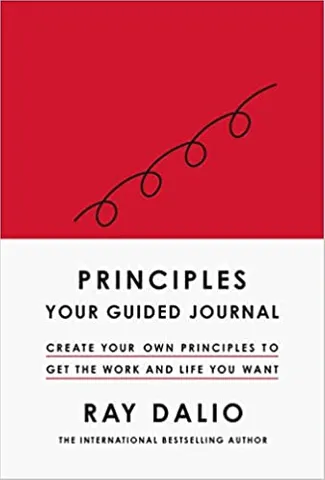Principles Your Guided Journal Create Your Own Principles To Get The Work And Life You Want