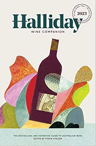 Halliday Wine Companion 2023 The Bestselling And Definitive Guide To Australian Wine