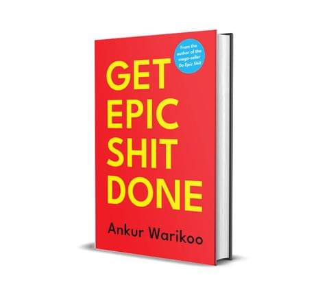 GET EPIC SHIT DONE ( Signed Copies )