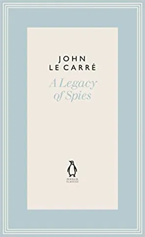 A Legacy Of Spies