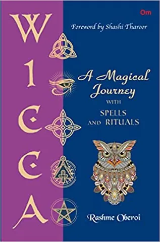 Wicca A Magical Journey With Spells And Rituals