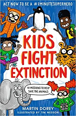 Kids Fight Extinction How To Be A #2minutesuperhero