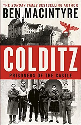 Colditz Prisoners Of The Castle