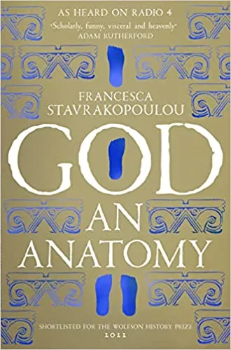 God An Anatomy An Anatomy - As Heard On Radio 4