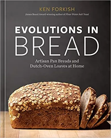 Evolutions In Bread Artisan Pan Breads And Dutch-oven Loaves At Home
