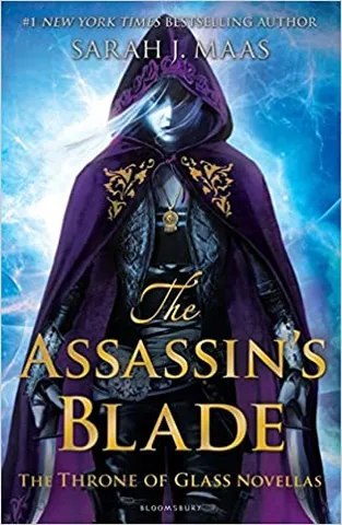 The Assassins Blade The Throne Of Glass Novellas