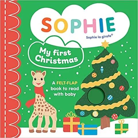 Sophie La Girafe My First Christmas A Felt-flap Book To Read With Baby