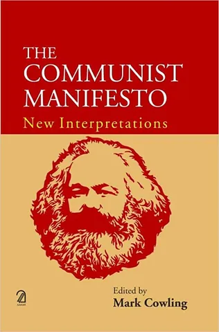 The Communist Manifesto New Interpretations