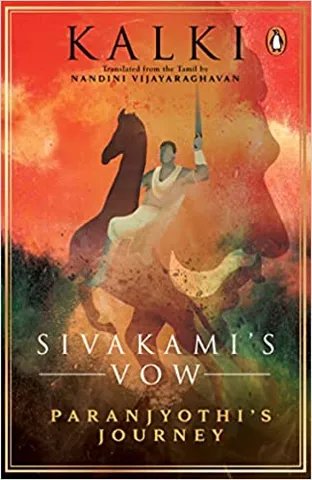 Sivakamis Vow Paranjyothis Journey (book 1)