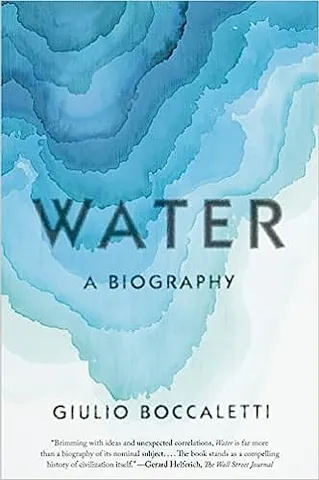 Water A Biography