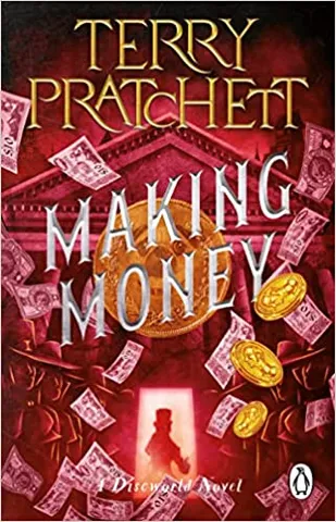 Making Money (discworld Novel 36)