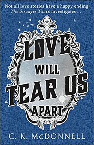 Love Will Tear Us Apart The Stranger Times 3