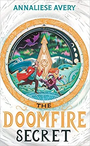 The Doomfire Secret (celestial Mechanism Cycle #2)