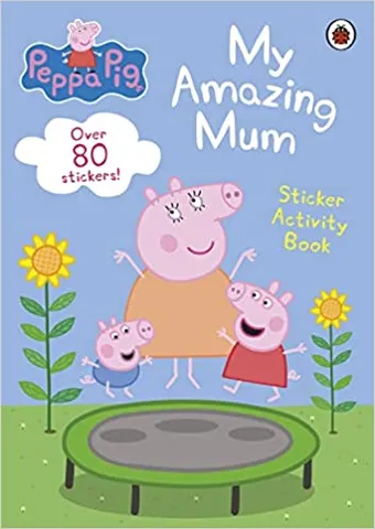 Peppa Pig My Amazing Mum Sticker Activity Book