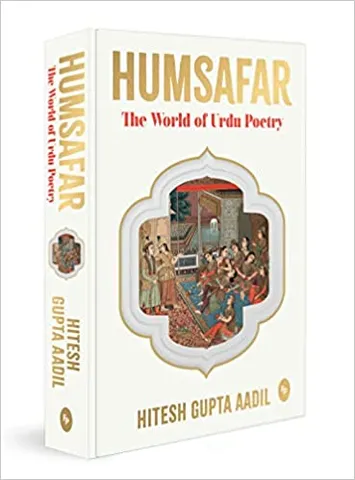 Humsafar The World Of Urdu Poetry