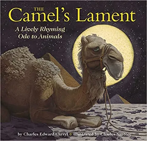 The Camels Lament The Classic Edition
