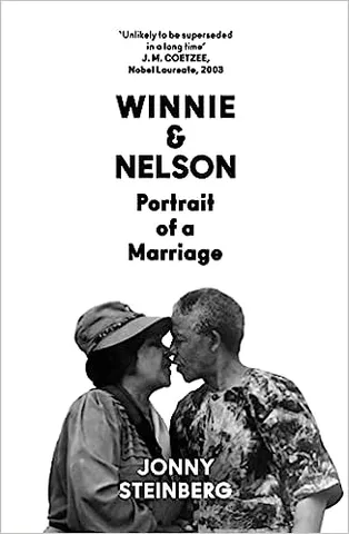 Winnie & Nelson Portrait Of A Marriage