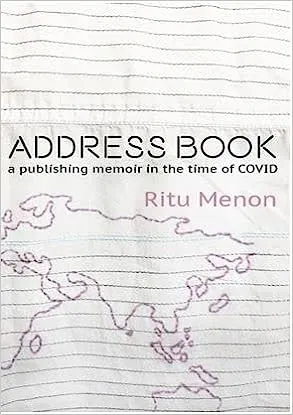 Address Book A Publishing Memoir In The Time Of Covid