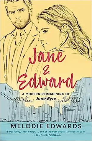 Jane & Edward A Modern Reimagining Of Jane Eyre