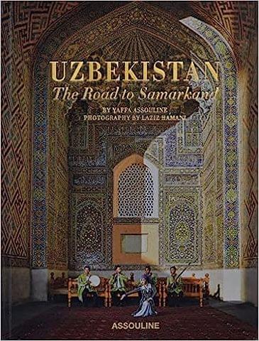 Uzbekistan The Road To Samarkand