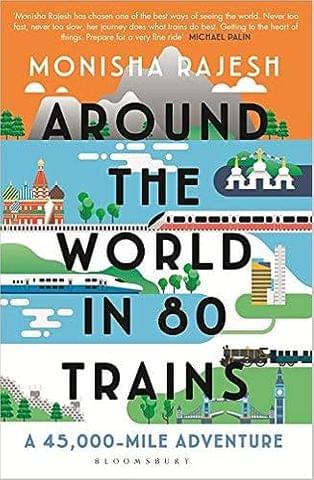 Around the World in 80 Trains