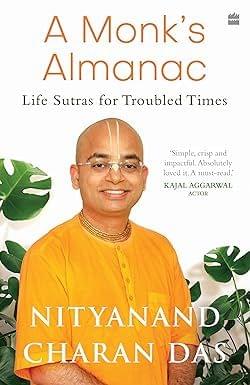 A Monks Almanac - Sutras For Navigating Lifes Most Pressing Issues