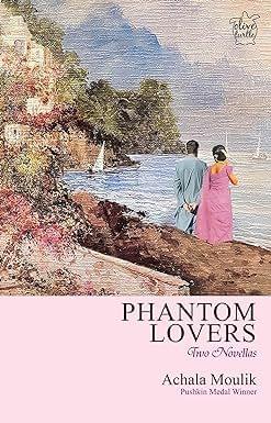 Phantom Lovers Two Nevellas