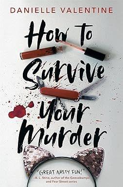 How To Survive Your Murder