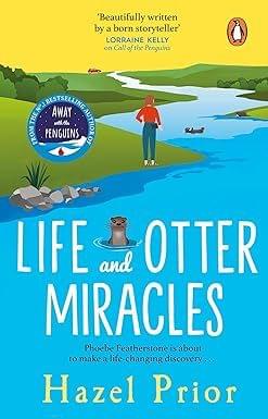 Life And Otter Miracles