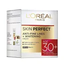 Loreal Paris Skin Perfect Anti Fine Lines and Whitening spf 21 Cream (Age 30+) : 50 Gm