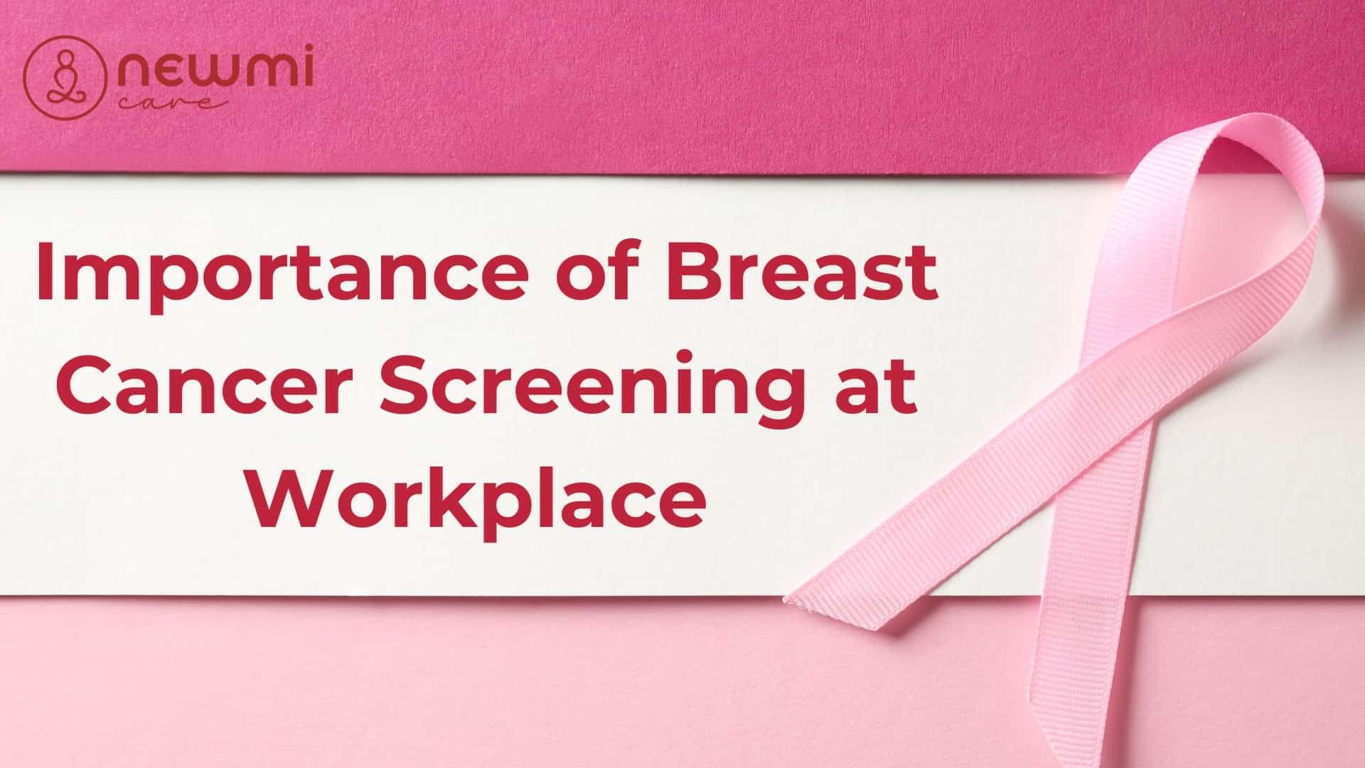 The Need for Breast Cancer Screening in Corporate Employee Health Programs