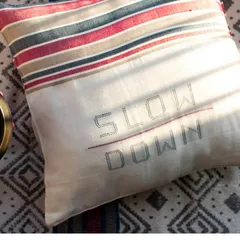 Slow Down Cushion Covers