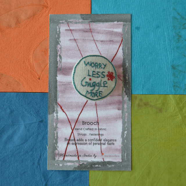 Cheer on Brooch - Worry Less Giggle More