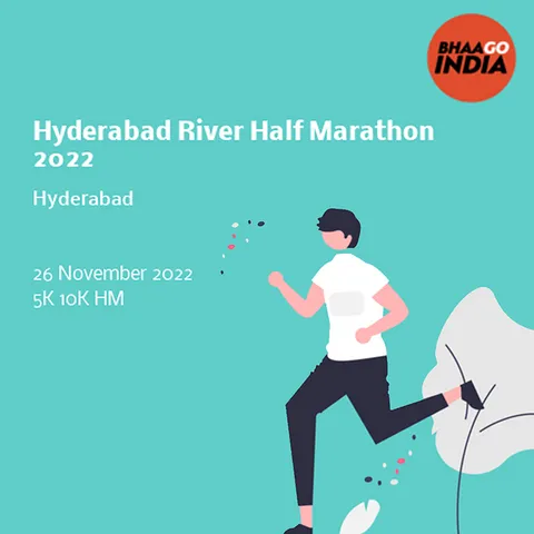 Hyderabad River Half Marathon 2022 - 1st Edition