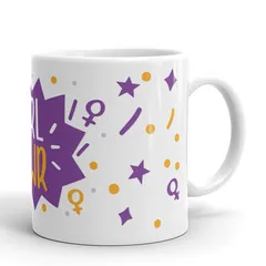 Quirky Girl Power Printed Coffee Mug