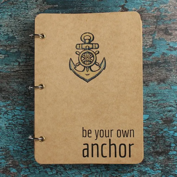 Be Your Own Anchor - A5 Size - Brown Journal Notebook