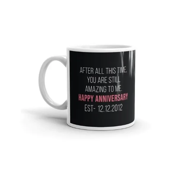 Quirky Still Amazing to Me Date & Photo Personalized Happy Anniversary Coffee Mug | Anniversary Gift for Wife