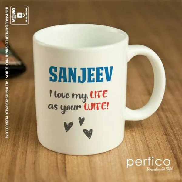 I Love my Life Personalized Mug for Husband